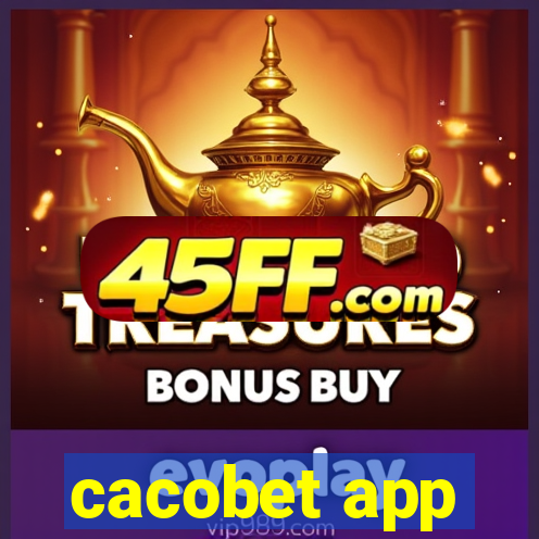 cacobet app